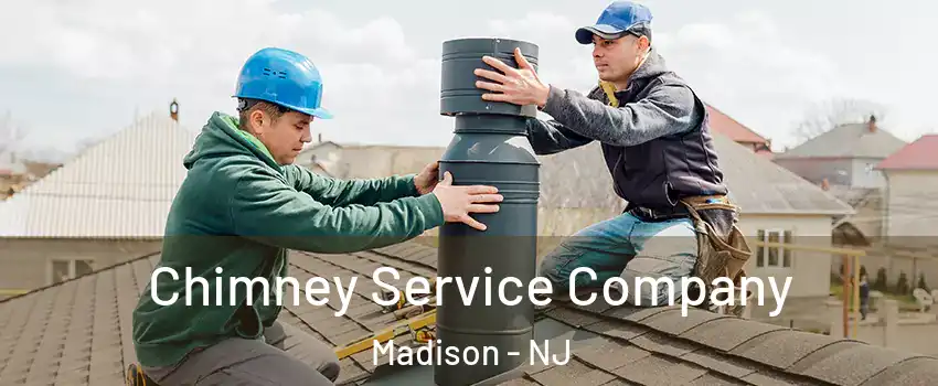  Chimney Service Company Madison - NJ