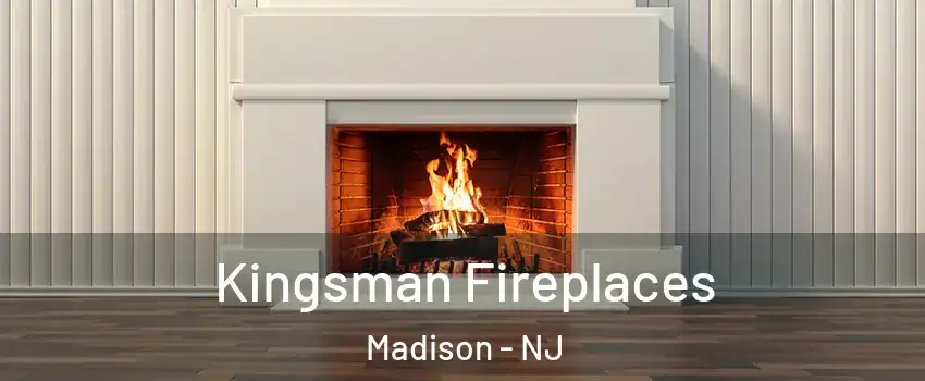  Kingsman Fireplaces Madison - NJ